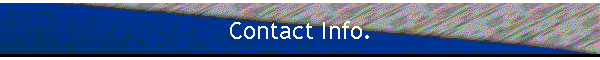 Contact Info.