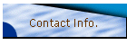 Contact Info.